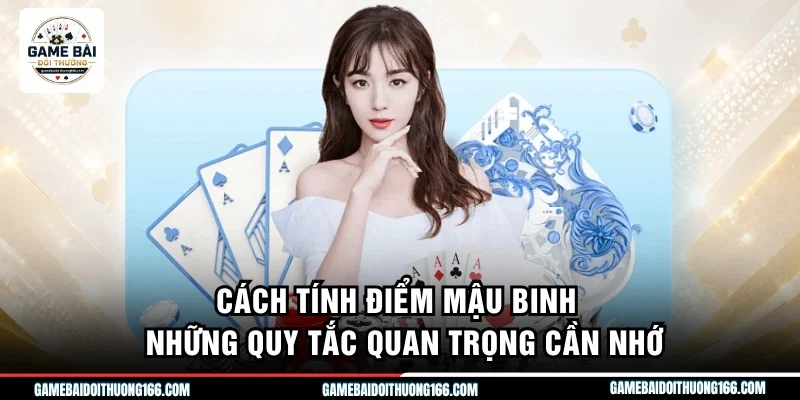 Cách tính điểm mậu binh